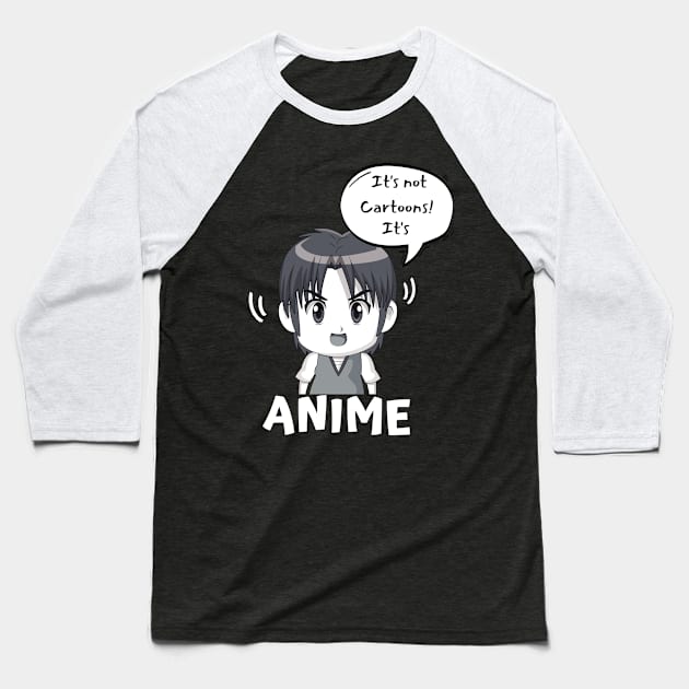 It's Not Cartoons It's Anime Fan Otaku Manga Baseball T-Shirt by Foxxy Merch